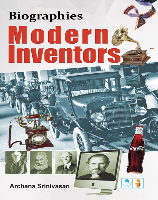 Biography Series - Modern Inventors