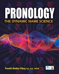 Pronology - The Dynamic Name Science
