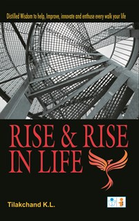 Rise & Rise in Life