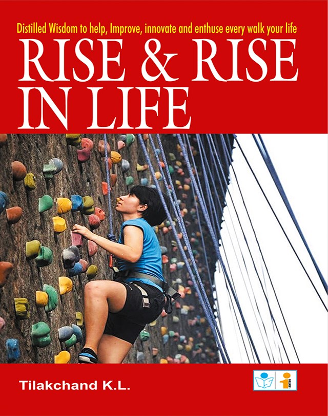 Rise & Rise in Life