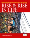 Rise & Rise in Life