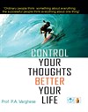 Control Your Thoughts Better Your Life