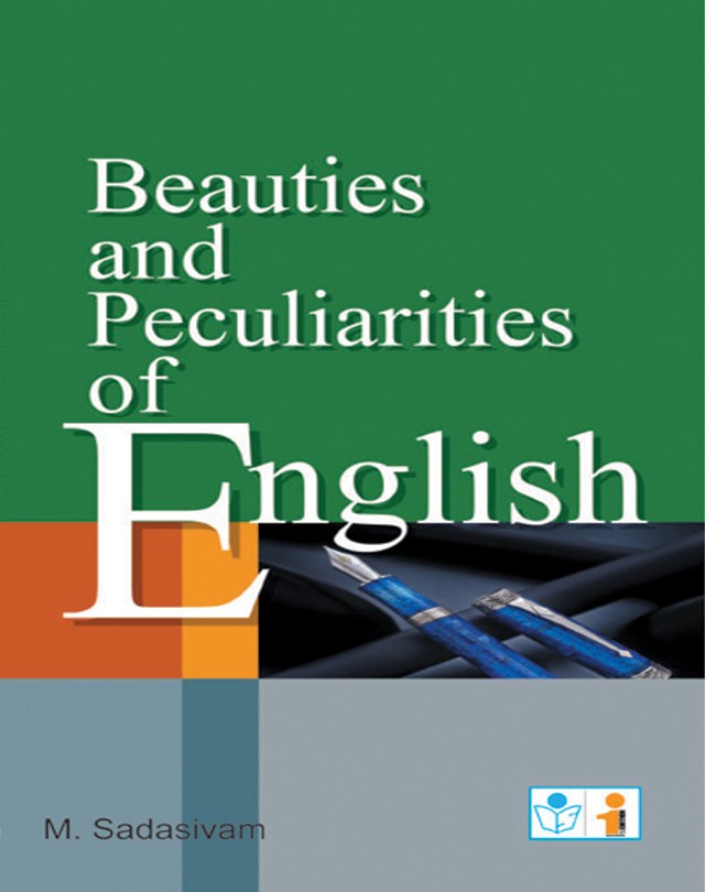 Beauties and Peculiarities of English