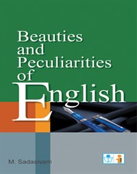 Beauties and Peculiarities of English