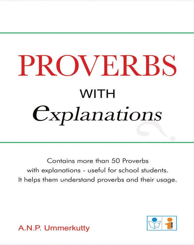 Proverbs with Explanations