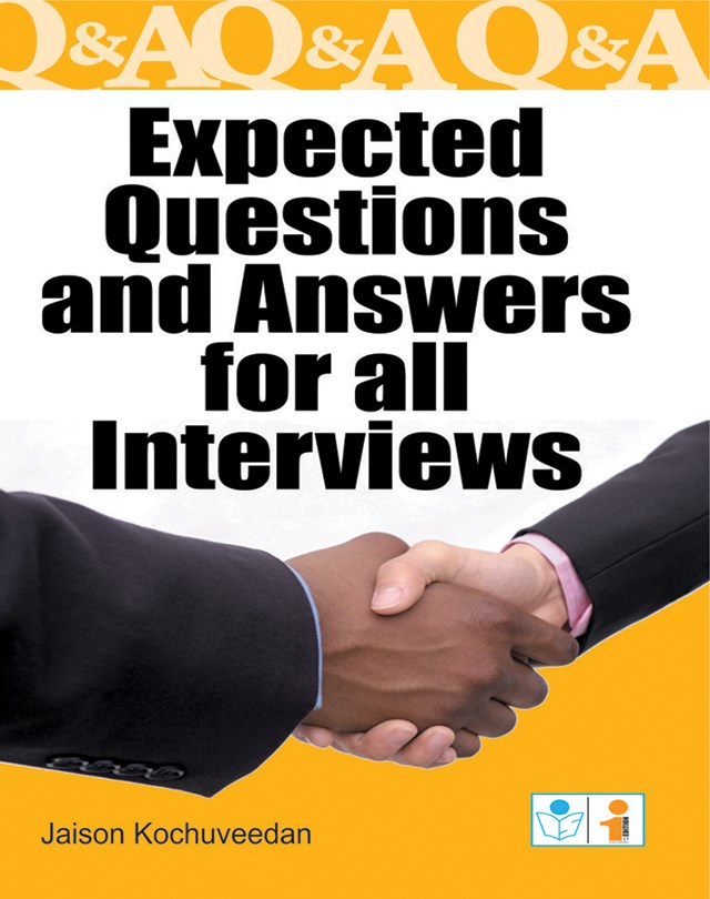 Expected Questions and Answers for all Interviews