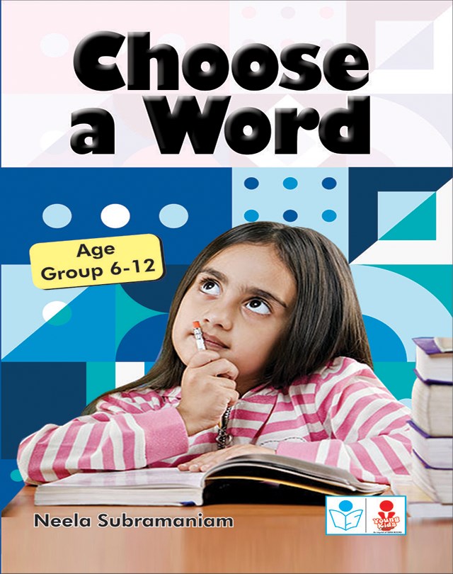 Choose - a - word - age group - 6 -12