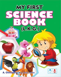 My First Science Book (L.K.G.)