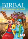 Birbal & His Presence of Mind