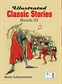 Illustrated Classic Stories - II Book
