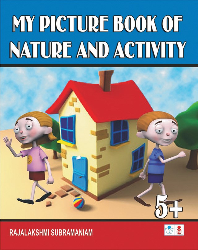 My Picture Book of Nature and Activity Age Group 5+
