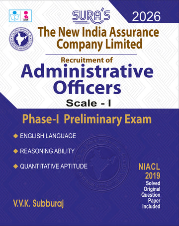 SURA'S NIACL Administrative Officers Scale-I Phase-I Preliminary Exam (English Language, Reasoning Ability & Quantitative Aptitude) Exam Guide
