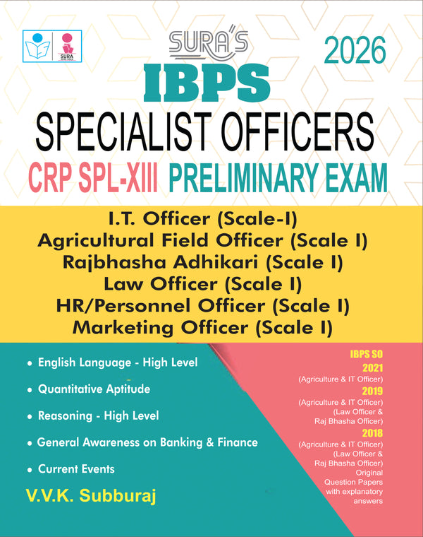 SURA'S IBPS Specialist Officers CRP SPL-XIII 2026 – Preliminary Exam (IT Officer, Agricultural Field Officer, Rajbhasha Adhikari, Law Officer, HR/Personnel Officer & Marketing Officer) Exam Guide