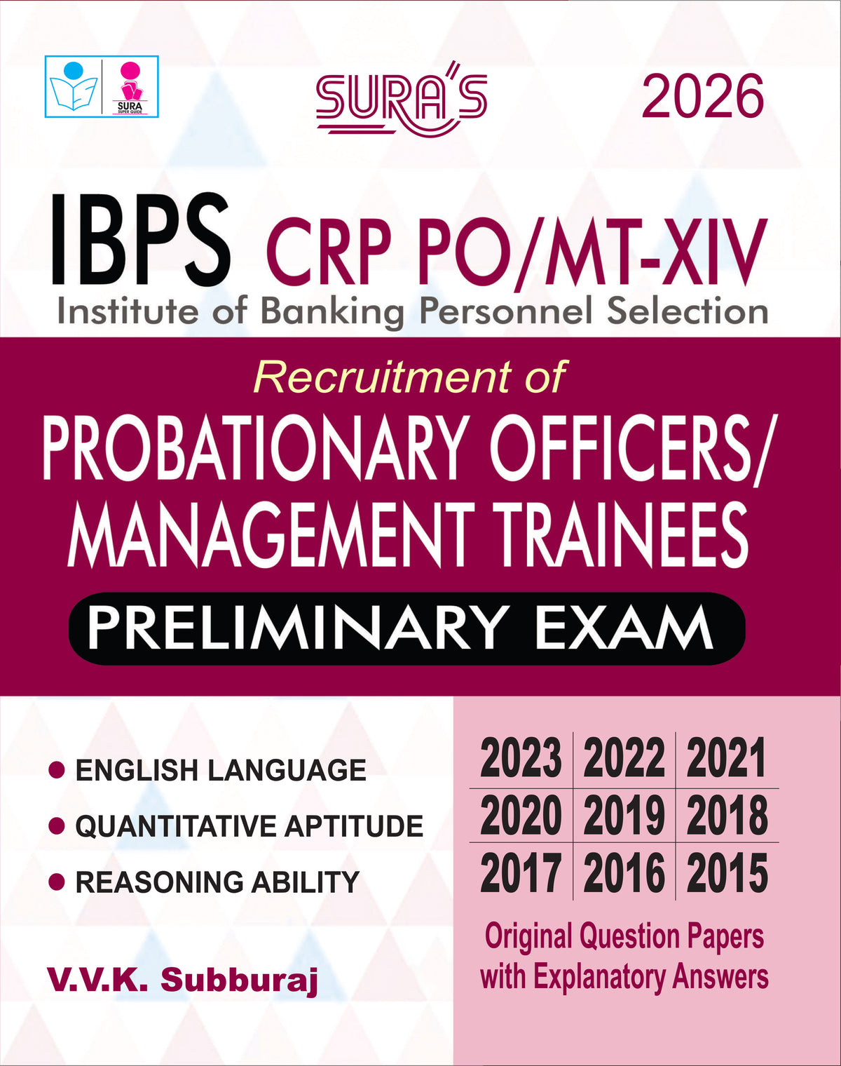SURA'S IBPS CRP PO/MT-XIV – Probationary Officers / Management Trainees Preliminary Exam Guide