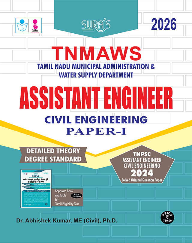 SURA`S TNMAWS Assistant Engineer Civil Engineering Paper I Detailed Theory (Degree Std) Exam Book Guide 2026