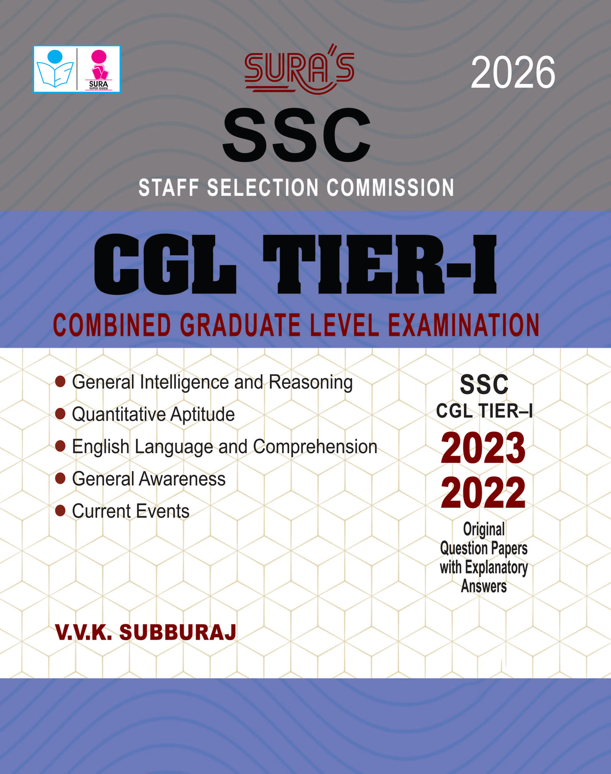 SURA'S SSC CGL Tier-I 2026 – Combined Graduate Level Examination Guide