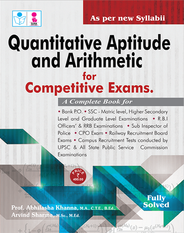 SURA'S Quantitative Aptitude & Arithmetic (Fully Solved for Competitive Examinations) Guide