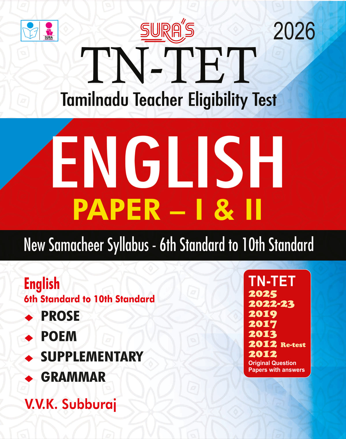 SURA`S TN-TET (Tamilnadu Teacher Eligibility Test) English Paper - I and II Exam Book Guide and Previous Years Original Question Papers with Answers 2026