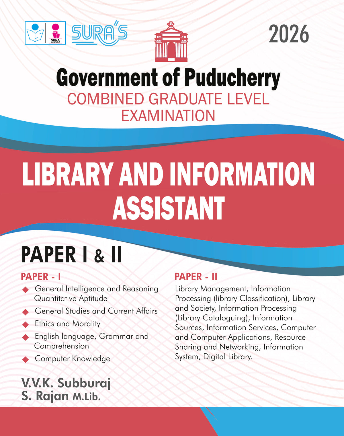 SURA'S Government of Puducherry (CGL) Library and Information Assistant Paper I & II Exam Guide 2026 - Latest Updated Edition