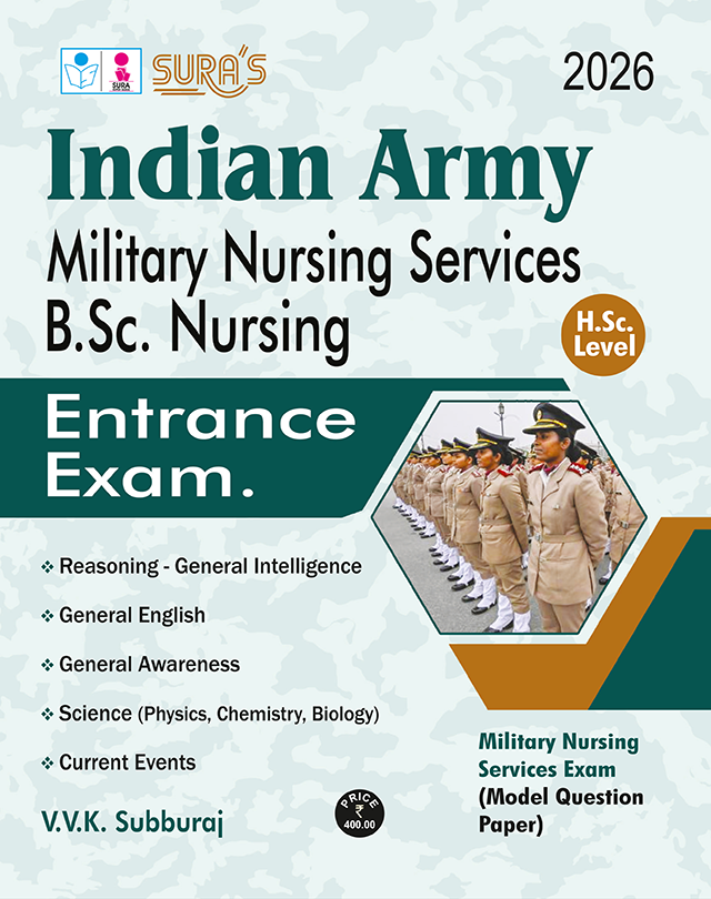 SURA`S Indian Army Military Nursing Services(MNS) BSC Nursing Entrance Exam Book Guide (Higher Secondary Level) 2026
