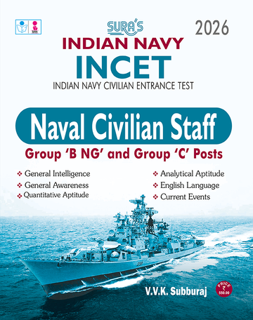 SURA`S Indian NAVY INCET Naval Civilian Staff Group`B NG` and Group `C` Posts Exam Book Guide in English Medium 2026 (Indian NAVY INCET Naval Civilian Staff Exam Book Guide)