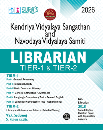 SURA'S Kendriya Vidyalaya Sangathan KVS and Navodaya Vidyalaya Samiti NVS | LIBRARIAN Tier - I and Tier - II Exam Guide - Latest Updated Edition 2026