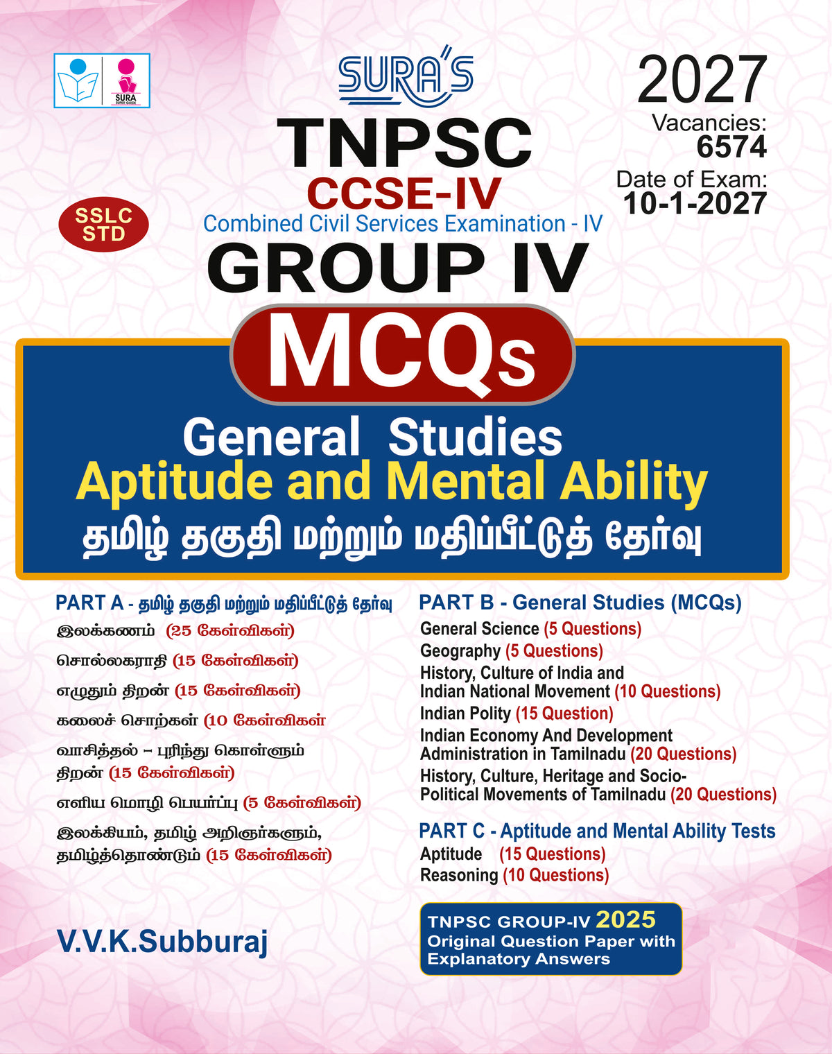 SURA`S TNPSC CCSE-IV GROUP IV MCQ`S General Studies and Aptitude and Mental Ability Exam Guide in English Medium 2026 - Latest Updated Edition (TNPSC GROUP 4 MCQ'S)