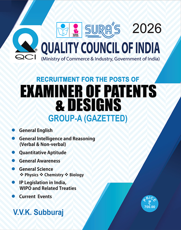 SURA`S QCI (Quality Council of India) Examiner of Patents and Designs Group A Gazetted Exam Book Guide in English 2026