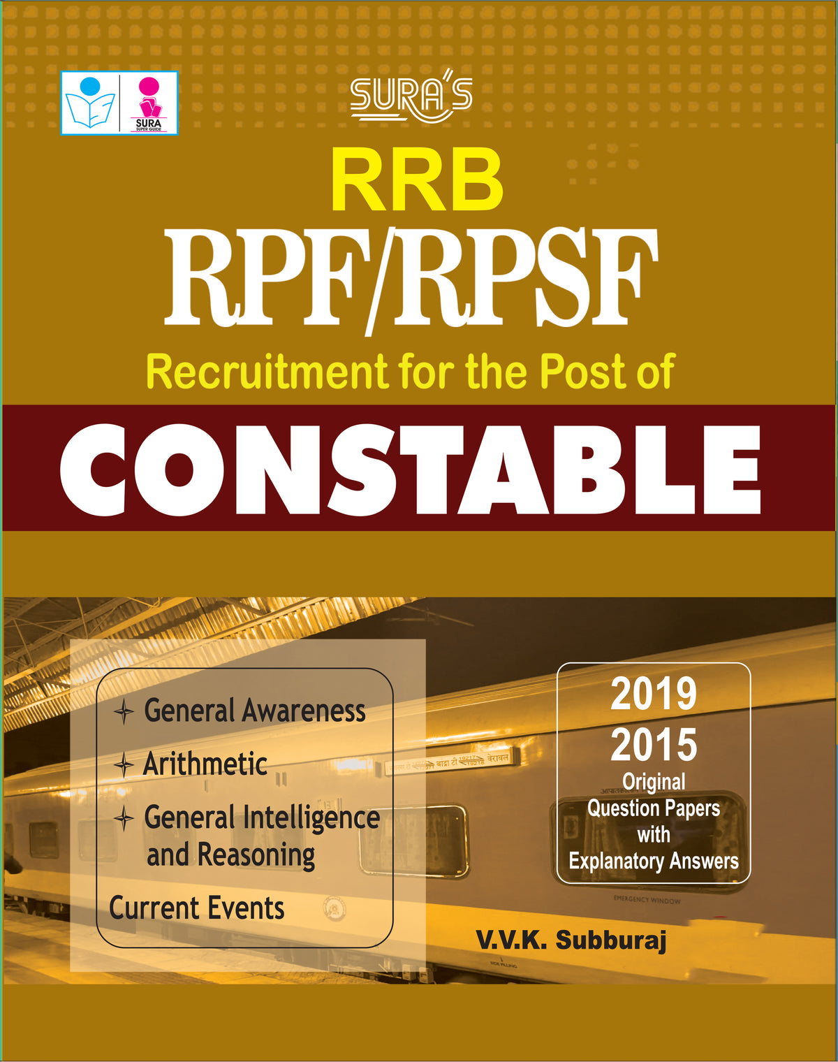 SURA`S RRB RPF/RPSF Constable Exam Book Guide in English Medium - Latest Updated Edition 2026