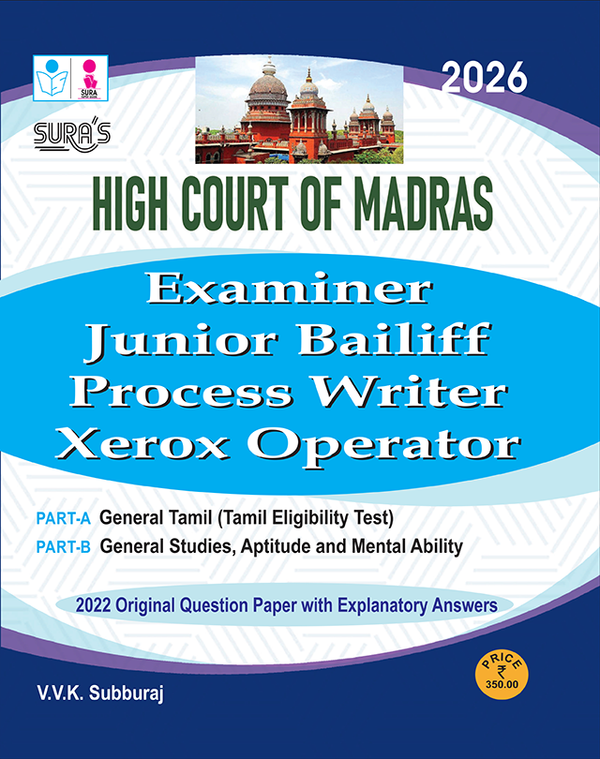 SURA`S Madras High Court Examiner, Junior Bailiff, Process Writer, and Xerox Operator Exam Book Guide in English Medium 2026