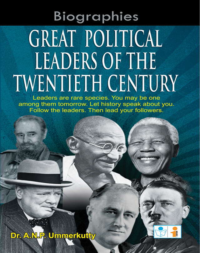 Great Political Leaders of the Twentieth Century