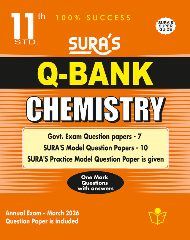 SURA'S 11th Standard Question Bank for Chemistry (One Mark Question with Answers) Guide