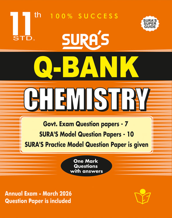 SURA'S 11th Standard Question Bank for Chemistry (One Mark Question with Answers) Guide