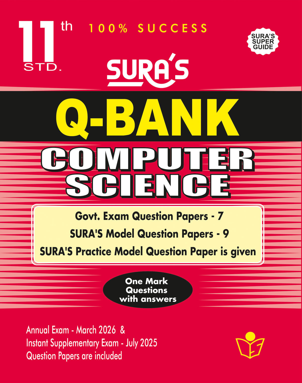 SURA'S 11th Standard Question Bank for Computer Science (One Mark Question with Answers) Guide