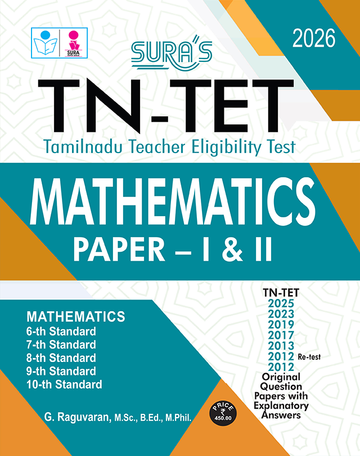 SURA'S TN-TET (Tamilnadu Teacher Eligibility Test) Mathematics Paper - I and II Exam Books for English Medium - Latest Updated Edition 2026