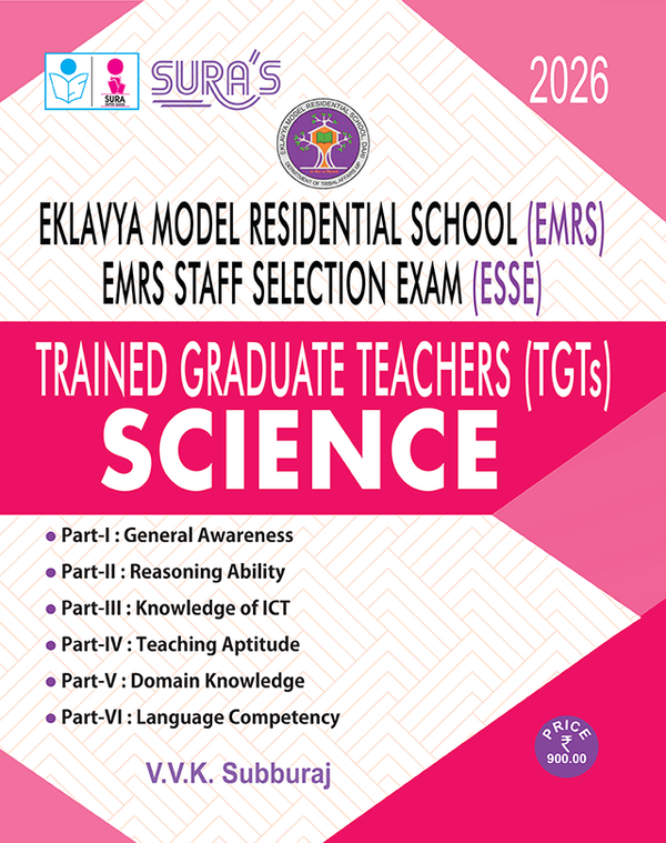 SURA`S Eklavya Model Residential School (EMRS) ESSE Trained Graduate Teachers (TGTs) SCIENCE Subject Exam Book Guide 2026