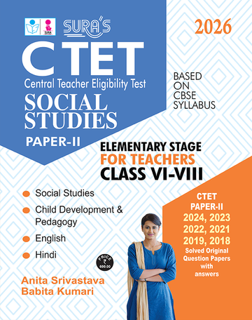 SURA`S CTET Social Studies Paper-II Teachers Classes VI-VIII Exam Book Guide & Solved Original Question Papers in English Medium 2026