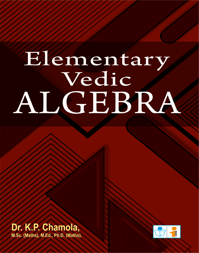 Elementary Vedic Algebra