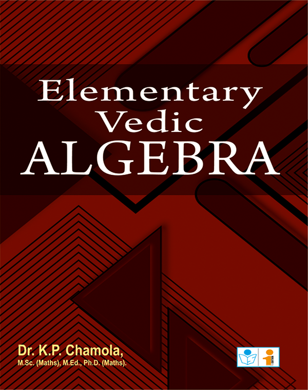 Elementary Vedic Algebra