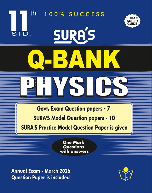 SURA'S 11th Standard Question Bank for Physics (One Mark Question with Answers) Guide
