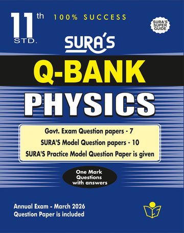 SURA'S 11th Standard Question Bank for Physics (One Mark Question with Answers) Guide