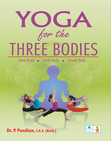 YOGA for the Three Bodies
