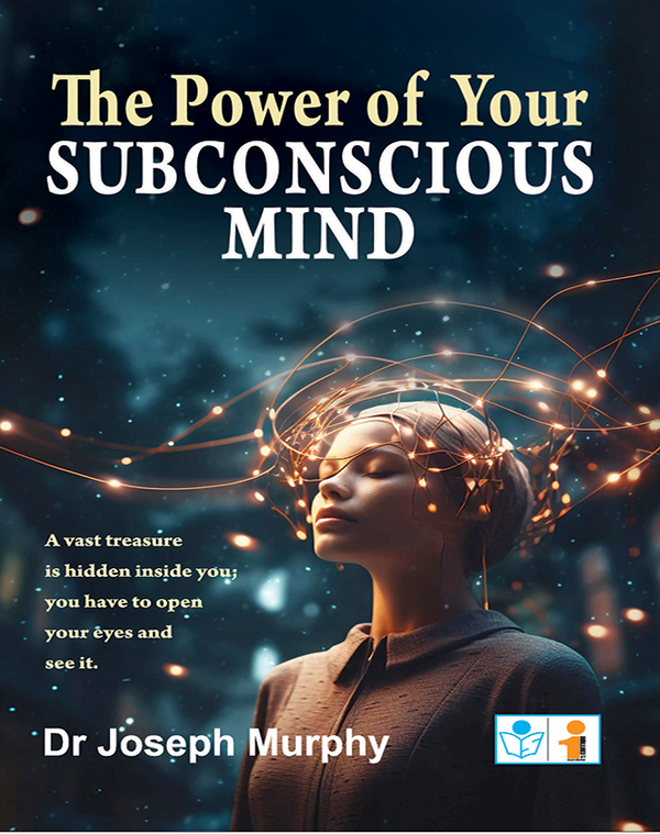 The Power of Your Subconscious Mind Book Dr Joseph Murphy