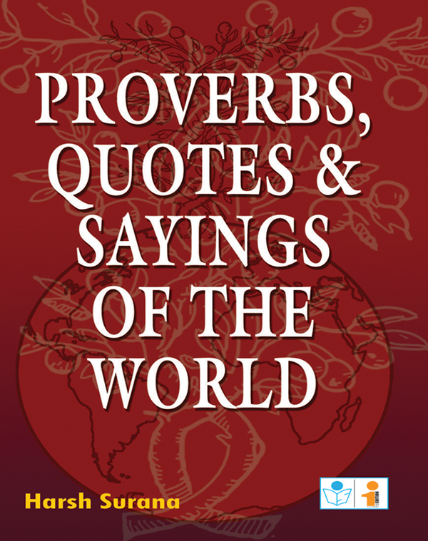 Proverbs, Quotes & Sayings of the World