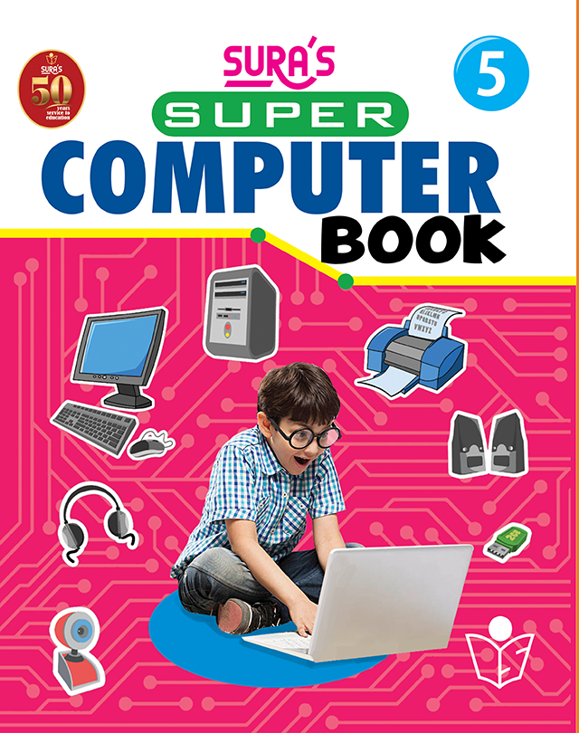 SURA'S Super Computer Book - Class 5 - Amazing New Series