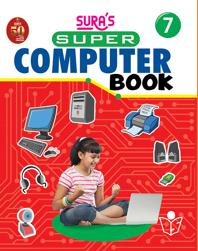 SURA'S Super Computer Book - Class 7 - Amazing New Series