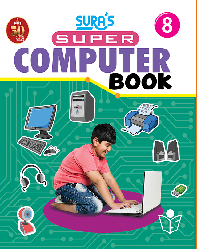 SURA'S Super Computer Book - Class 8 - Amazing New Series