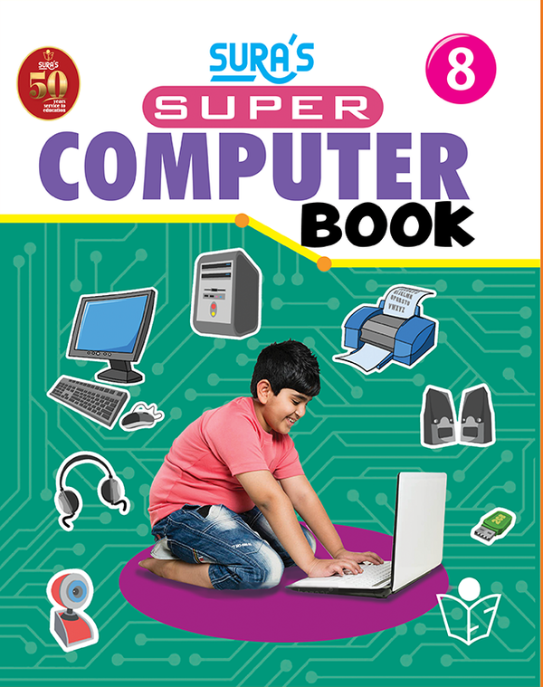 SURA'S Super Computer Book - Class 8 - Amazing New Series