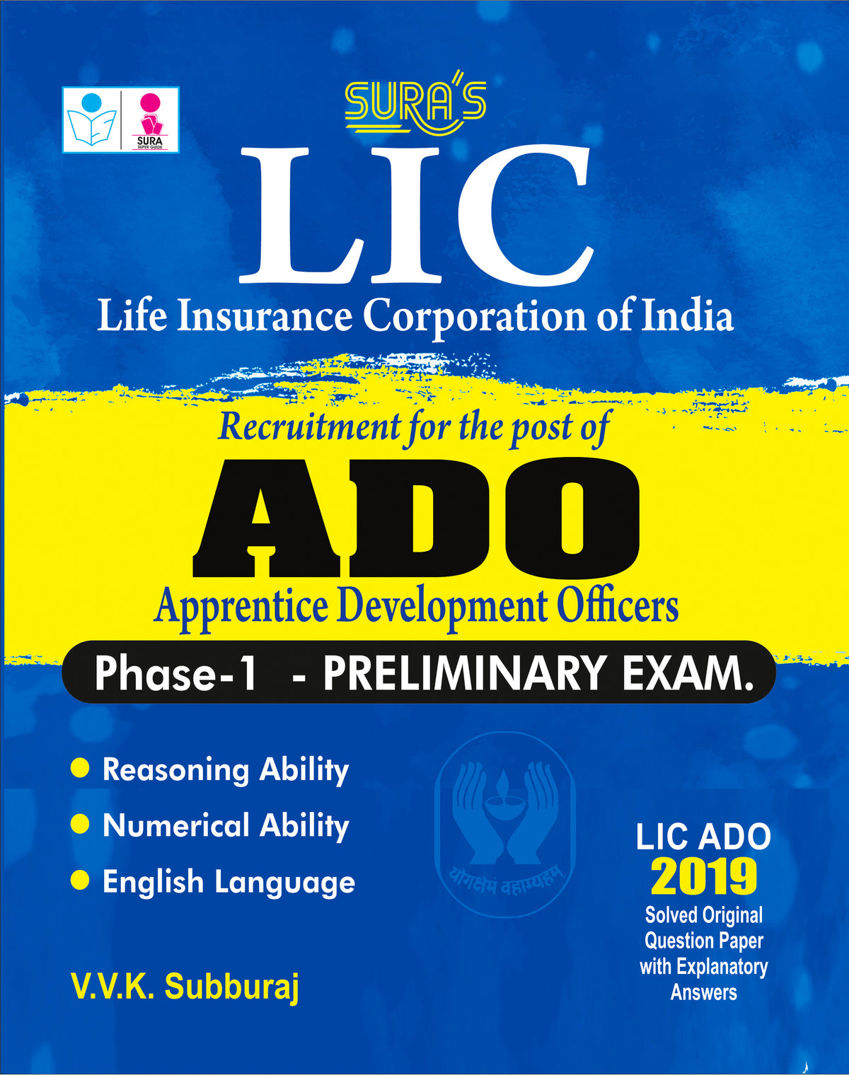SURA`S LIC ADO (Apprentice Development Officer) Phase I Preliminary Exam Books - Latest updated Edition 2026