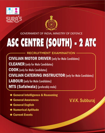 SURA`S ASC CENTRE (SOUTH) - 2 ATC (Civilian motor driver,Cleaner,Cook,Civilian catering instructor,Labour,MTS(safaiwala) Exam Book - Latest Edition 2026